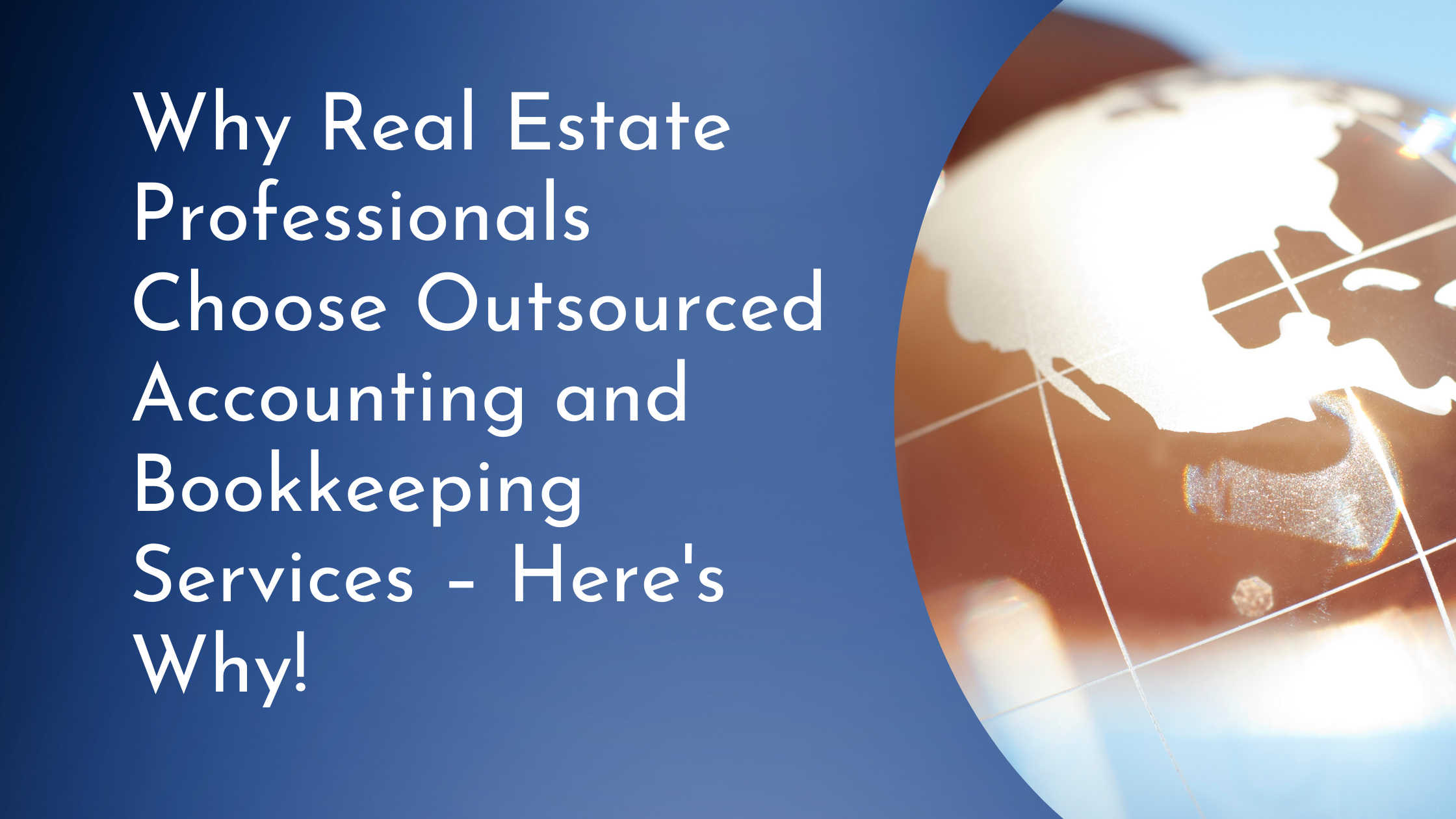 Outsourced Real Estate Bookkeeping for your business