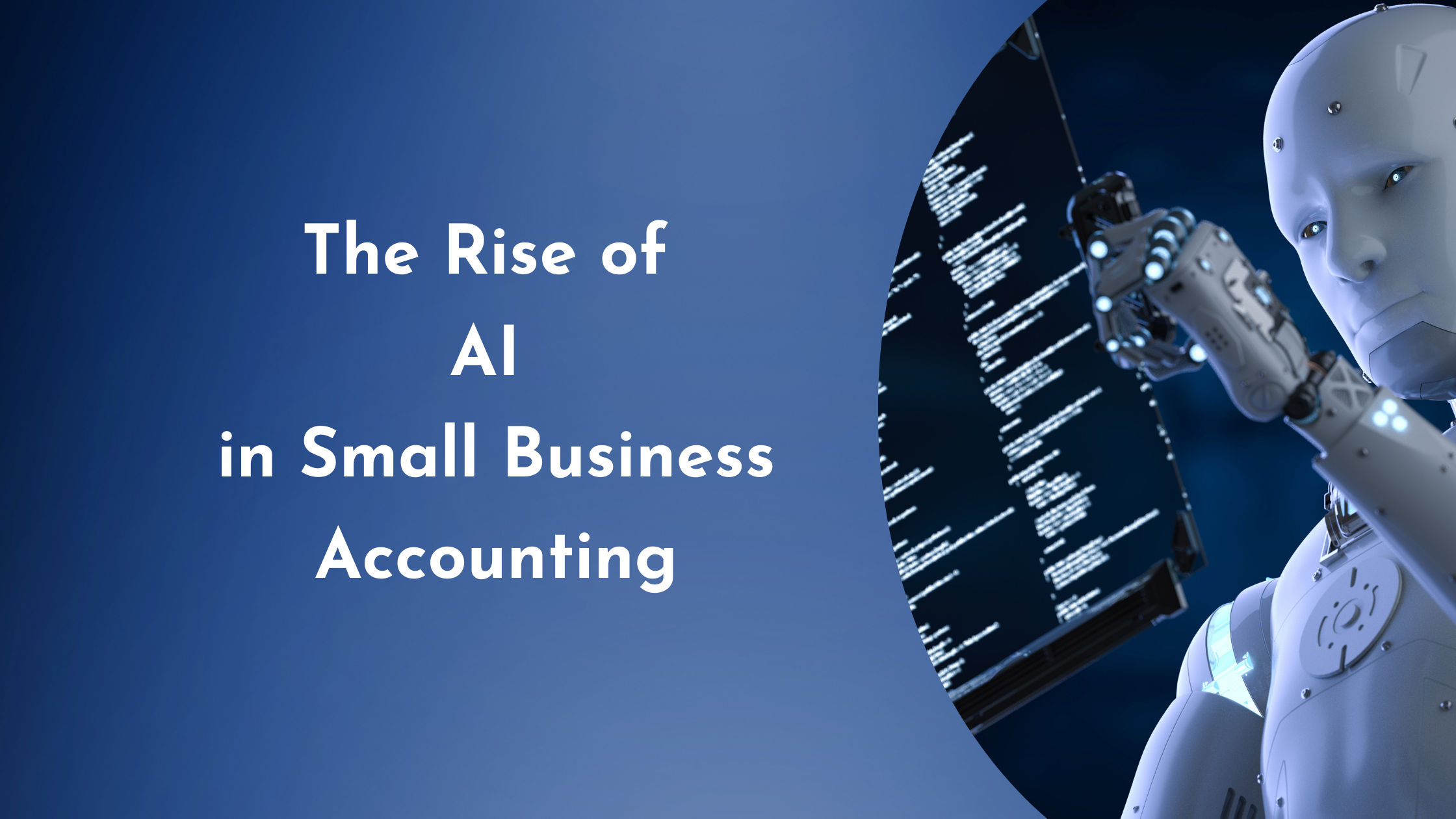 The Rise of AI in Small Business Accounting